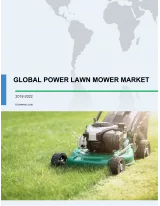 Global Power Lawn Mower Market 2018-2022